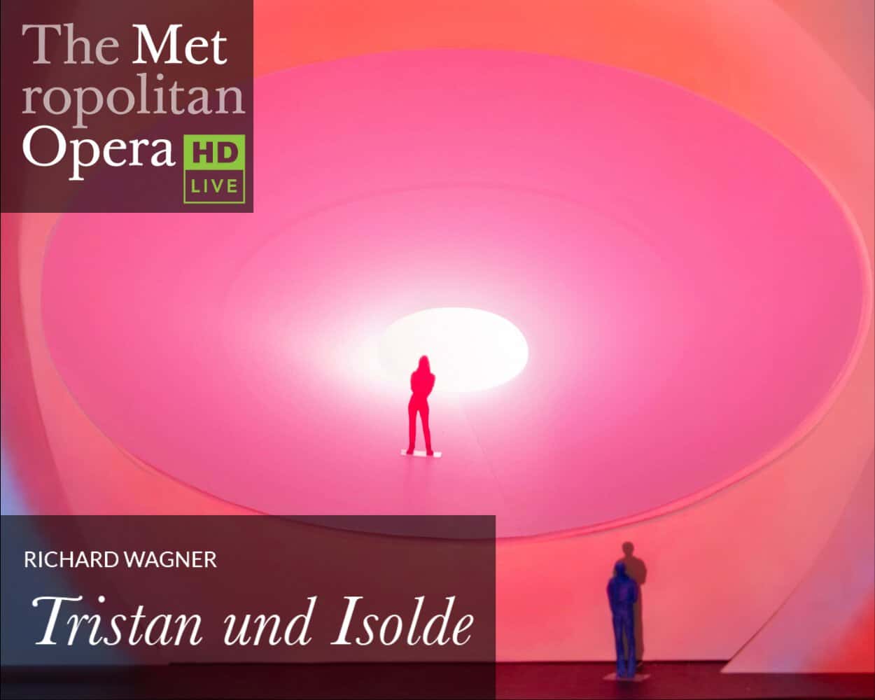Met HD: Tristan und Isolde (Wagner)